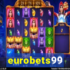 eurobets99