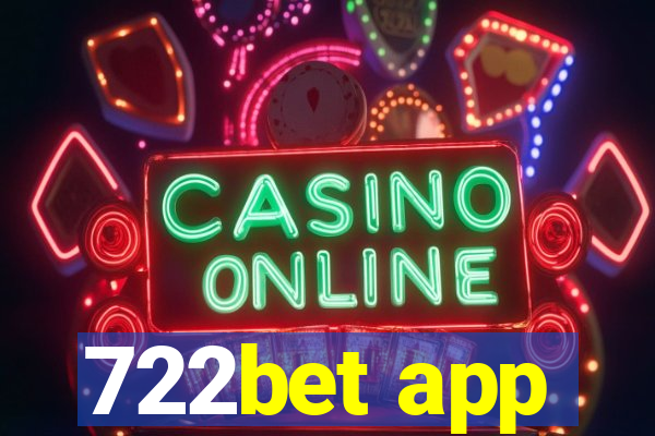 722bet app