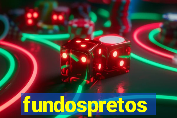 fundospretos