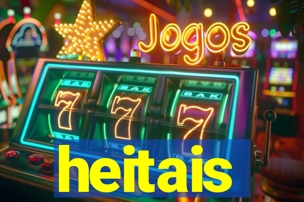 heitais