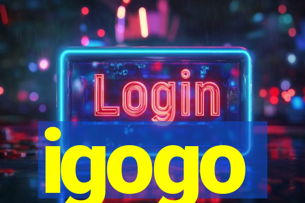 igogo