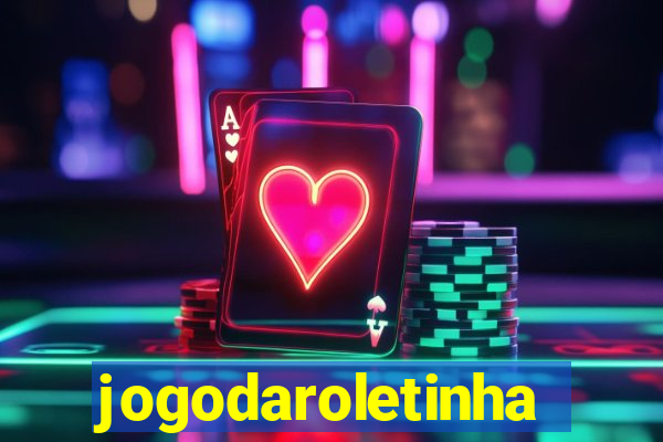 jogodaroletinha