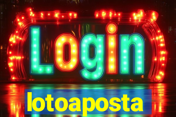 lotoaposta