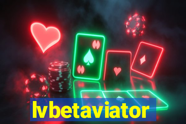 lvbetaviator