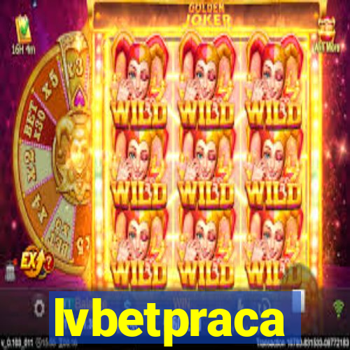 lvbetpraca