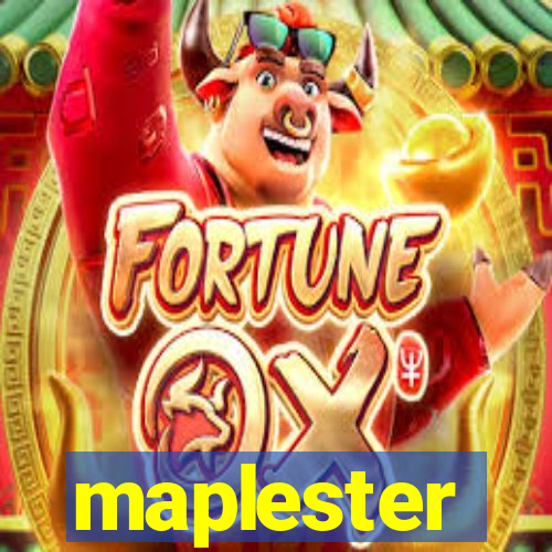 maplester