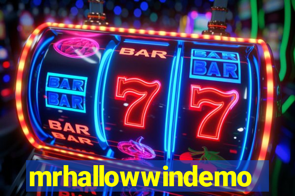 mrhallowwindemo