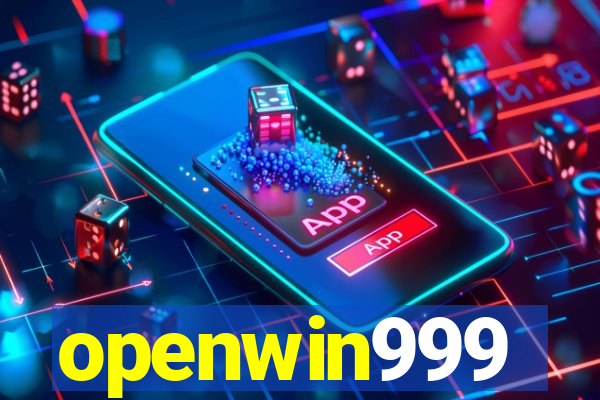 openwin999