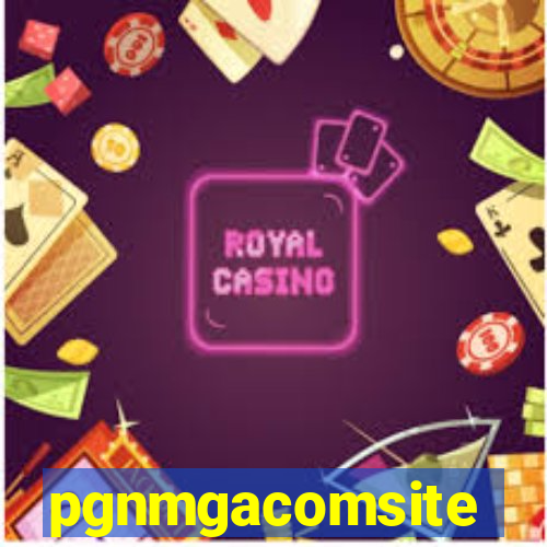 pgnmgacomsite