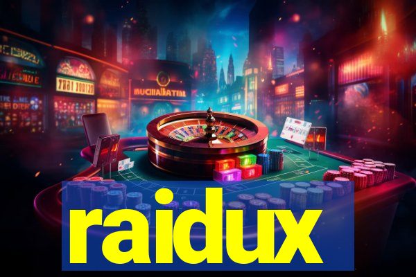 raidux