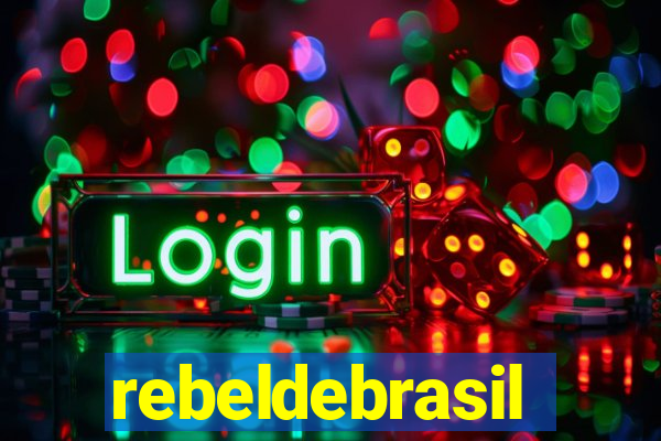 rebeldebrasil