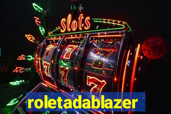 roletadablazer