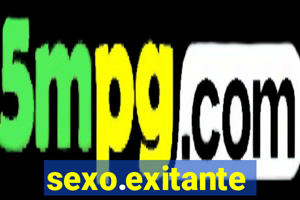 sexo.exitante