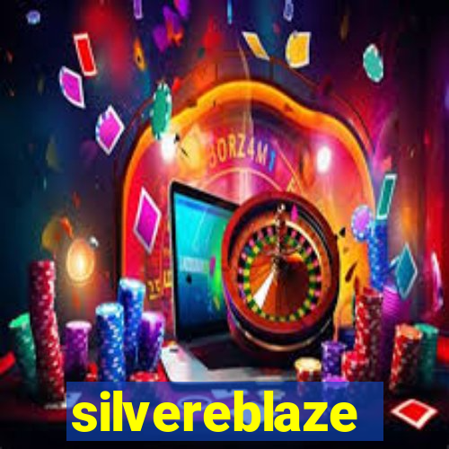 silvereblaze