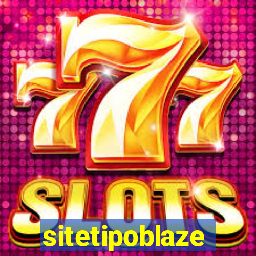 sitetipoblaze