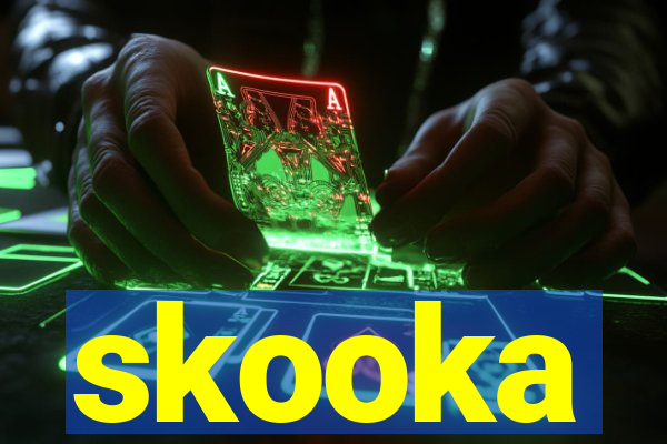 skooka