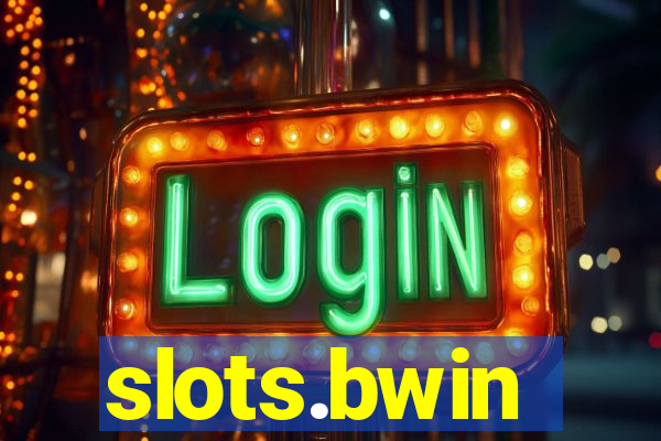 slots.bwin