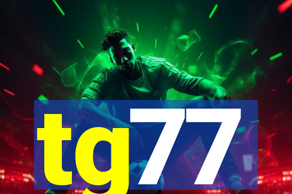 tg77