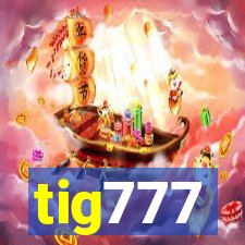 tig777