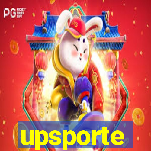 upsporte