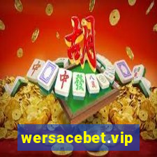 wersacebet.vip