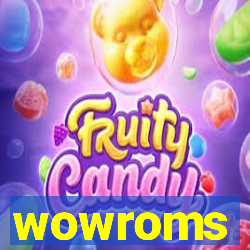 wowroms