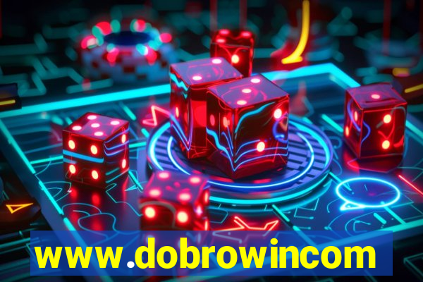 www.dobrowincom