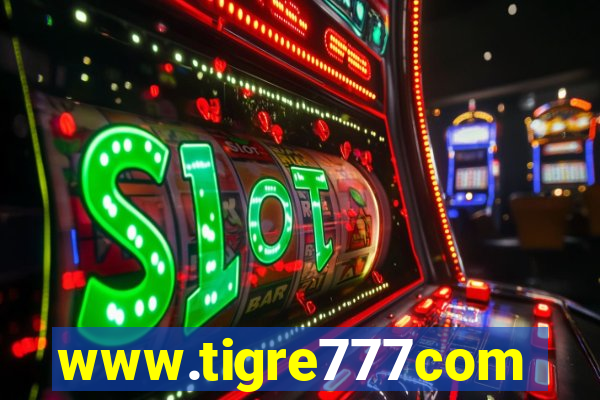 www.tigre777com