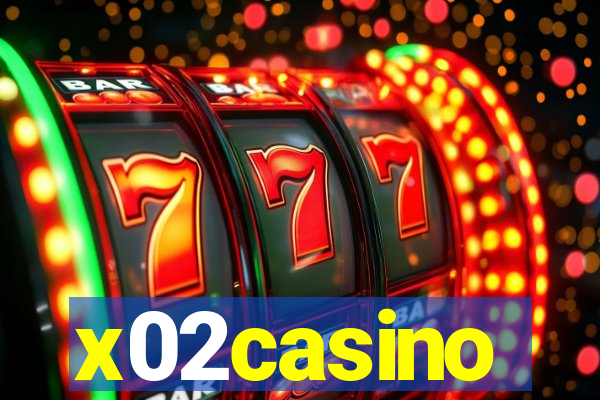 x02casino