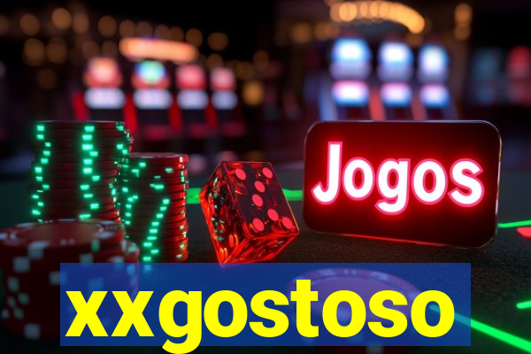 xxgostoso